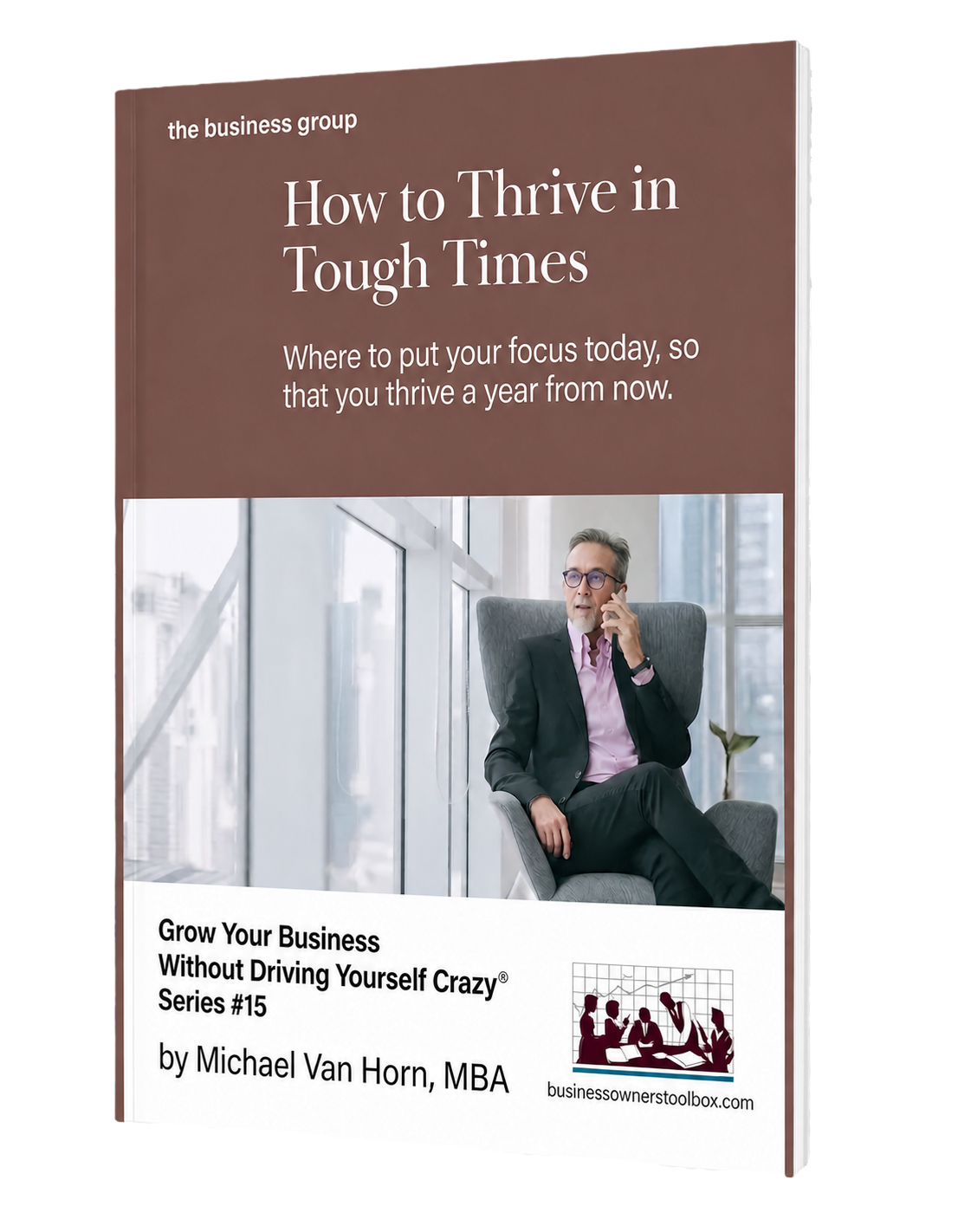 How to Thrive in Tough Times