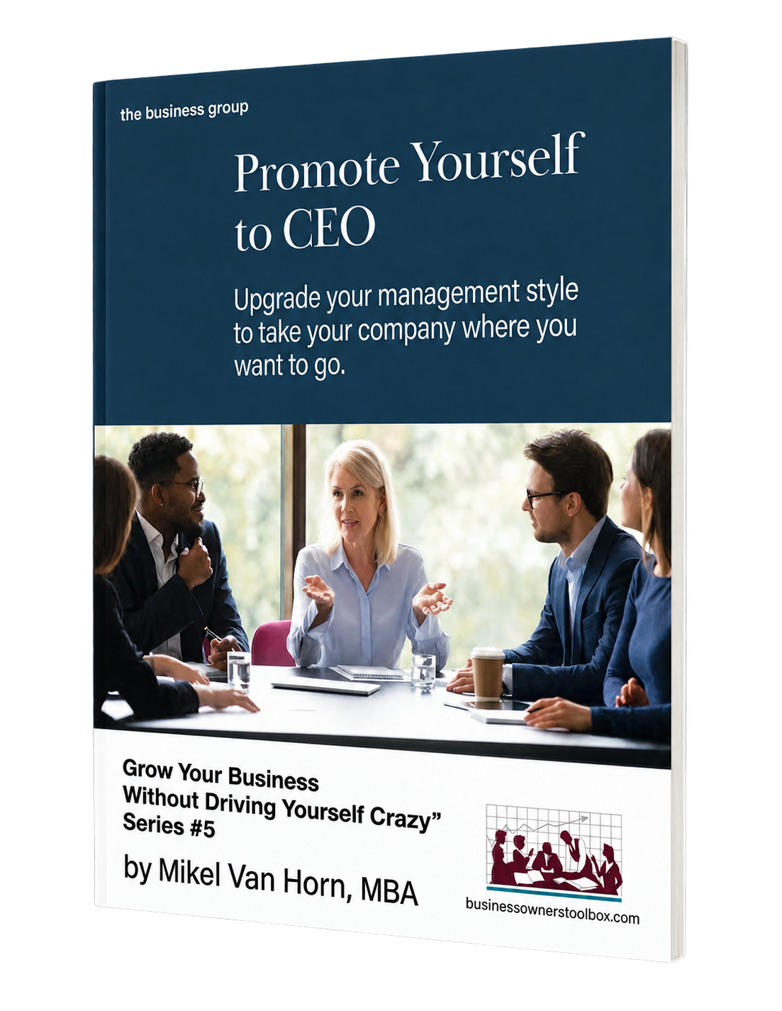 Promote Yourself to CEO